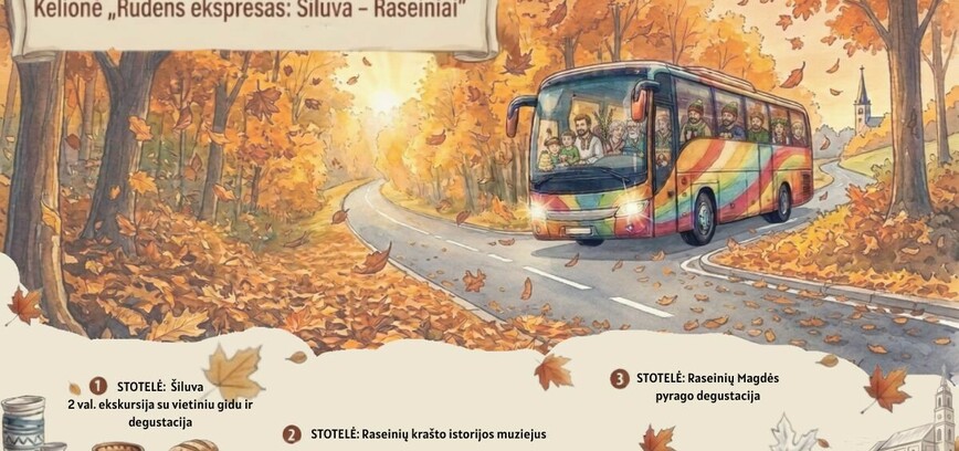 Kvietimas Šiaulių rajono gyventojams leistis į pažintinę kelionę „Rudens ekspresas“