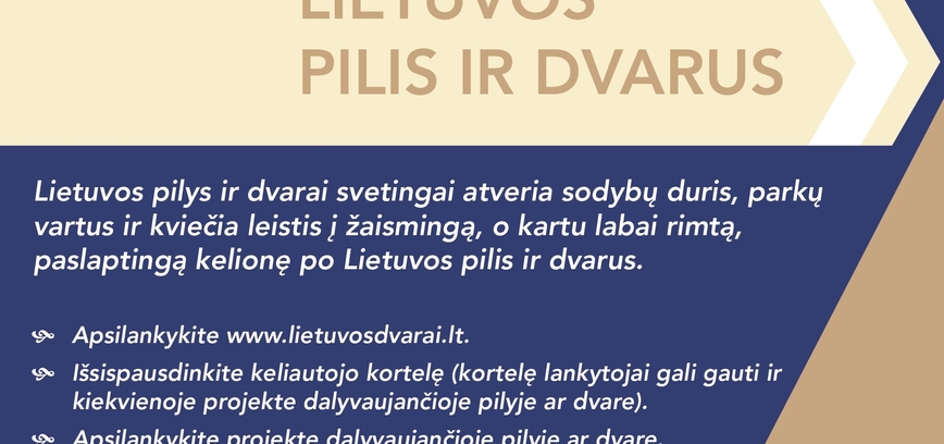Atrasti Lietuvos pilis ir dvarus kviečia naujas kelionių projektas