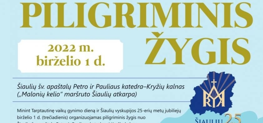 Kviečiame į tradicinį piligriminį žygį Šiauliai - Kryžių kalnas