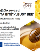 Kviečiame registruotis į tarptautinį forumą „UŽIMTA BITĖ“ / „BUSY BEE“