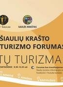 VII Šiaulių krašto turizmo forume – miestų tema