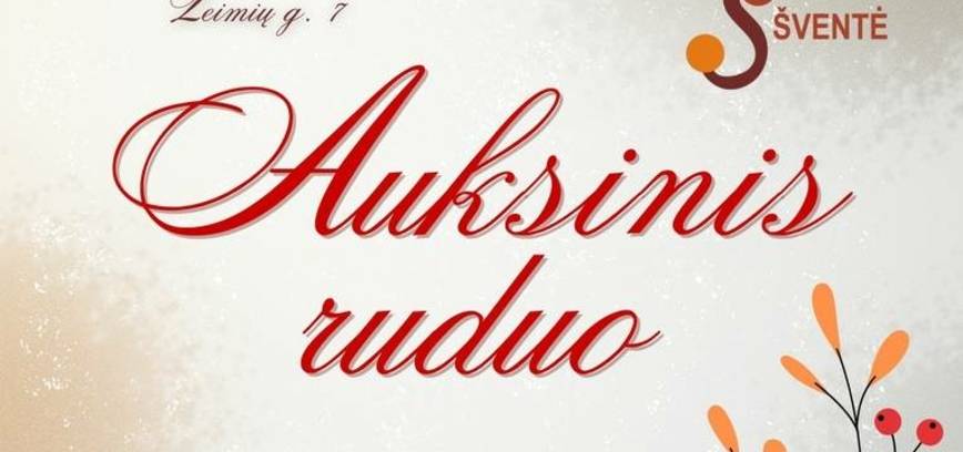 XX regioninė vokalinės muzikos šventė „Auksinis ruduo“
