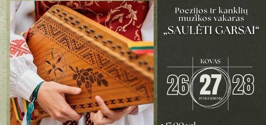 Poezijos ir kanklių muzikos vakaras „Saulėti garsai“