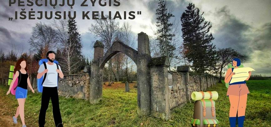 Pėsčiųjų žygis „Išėjusių keliais