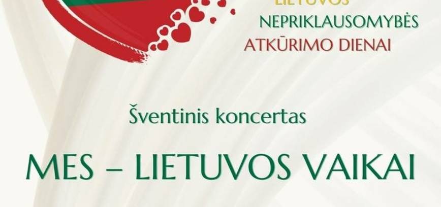 Koncertas  „Mes – Lietuvos vaikai“