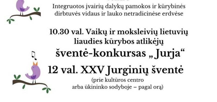 XXV tradicinė kalendorinė šventė  ,,Jurginės“