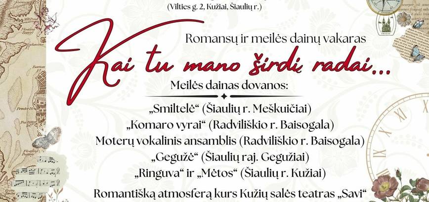 Regioninis romansų vakaras „Kai tu mano širdį radai“