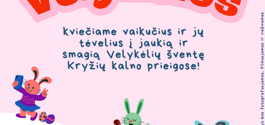 Šventė vaikams „Vaikų Velykėlės“