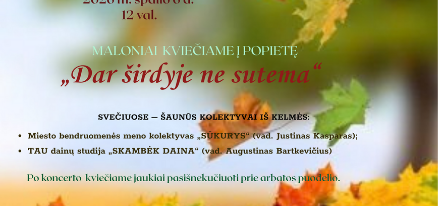 Popietė „Dar širdyje ne sutema“ Verbūnuose