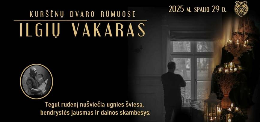 Kuršėnų dvaro rūmuose „Ilgės“