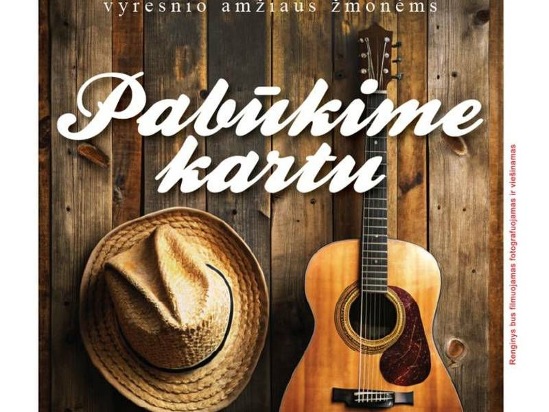 Popietė senjorams  „Prie arbatos puodelio“