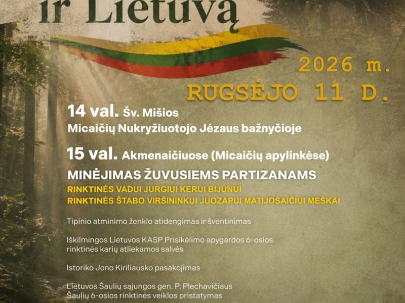 AKMENAIČIUOSE už Laisvę ir Lietuvą