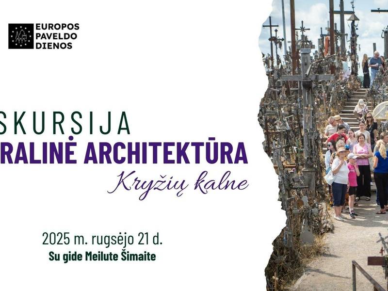 Ekskursija su gide „Sakralinė architektūra Kryžių kalne“