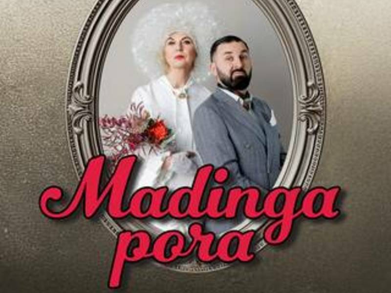 Nijolė Narmontaitė ir Arnas Švilpauskas „MADINGA PORA“