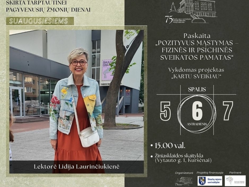 Paskaita „Pozityvus mąstymas – fizinės ir psichinės sveikatos pamatas“ 