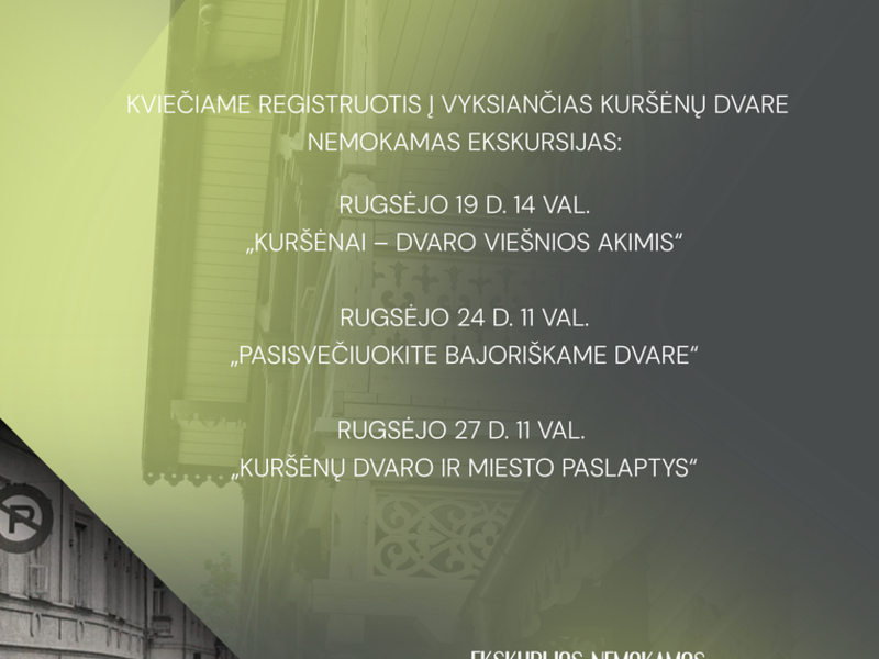 Europos paveldo dienos’26: saugok, puoselėk, atgaivink – ekskursijų ciklas „Kuršėnai – dvaro viešnios akimis“