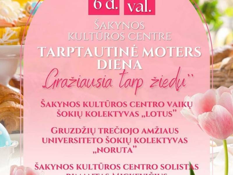 Tarptautinei moters dienai paminėti koncertas „Gražiausia tarp žiedų“