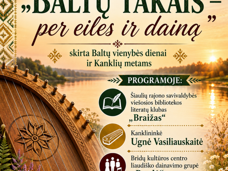  „Baltų takais - per eiles ir dainą“