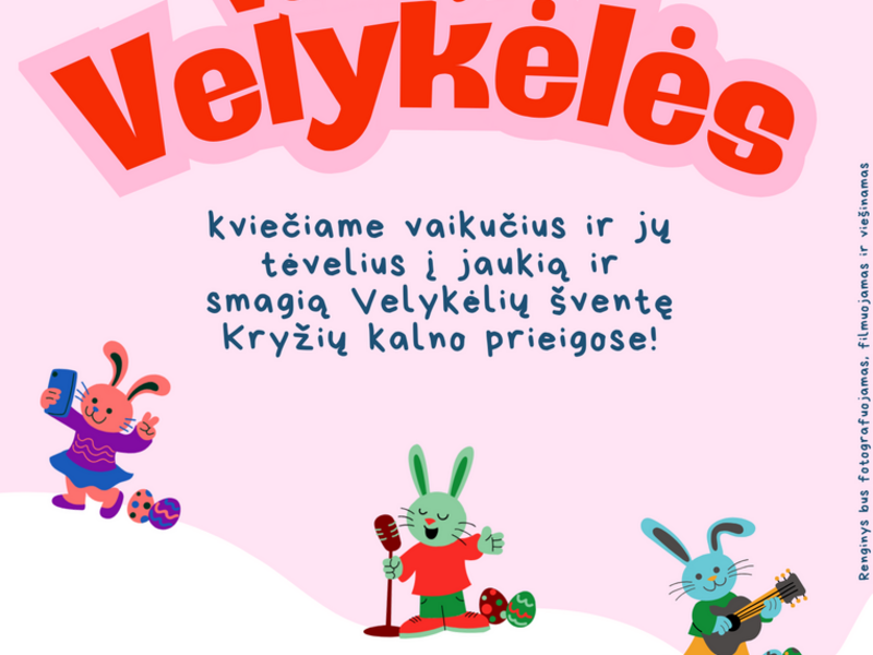 Šventė vaikams „Vaikų Velykėlės“