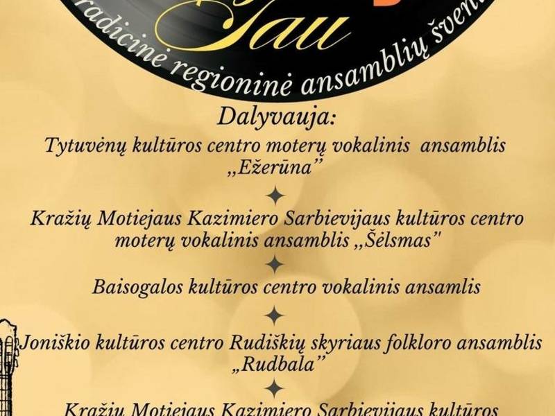 Regioninė ansamblių šventė „Melodija Tau“