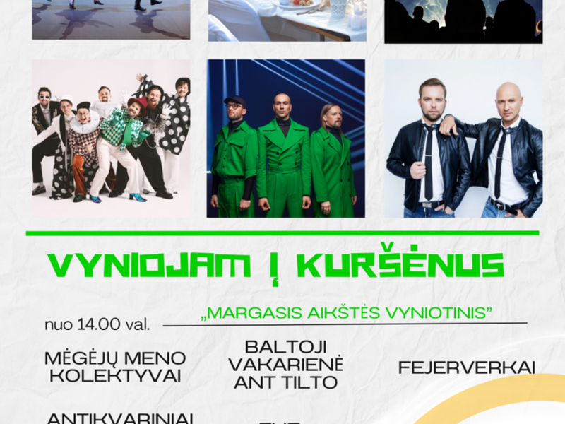 KURŠĖNŲ MIESTO ŠVENTĖ „VYNIOJAM Į KURŠĖNUS“