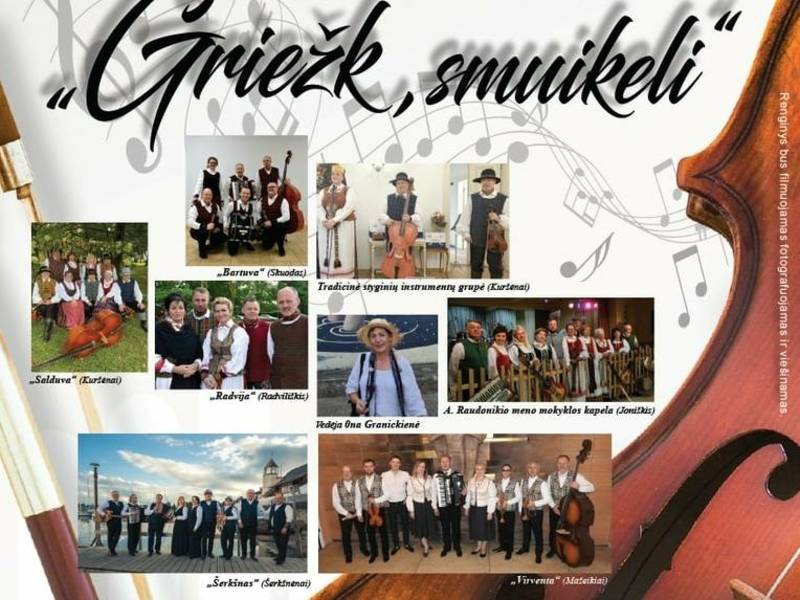 25-oji Lietuvos kapelijų fiesta „Griežk, smuikeli“