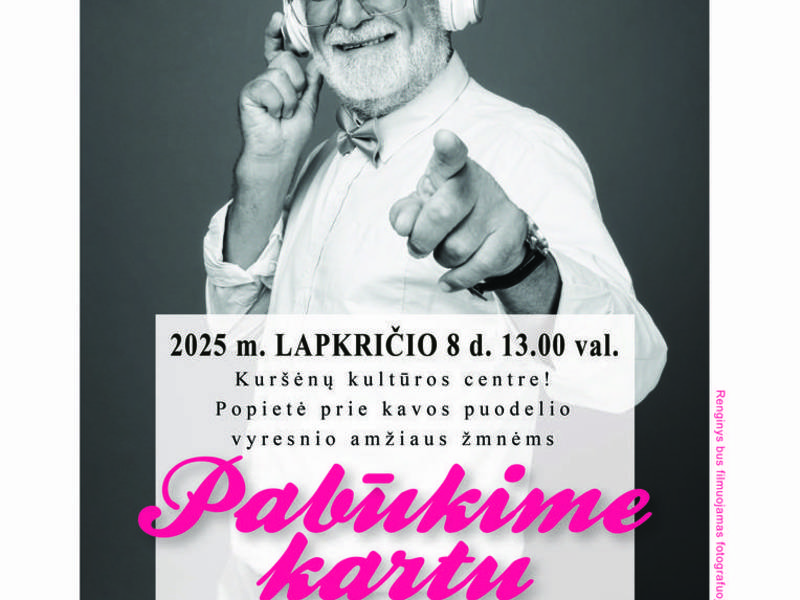 Popietė prie kavos puodelio vyresniems žmonėms „Pabūkime kartu“