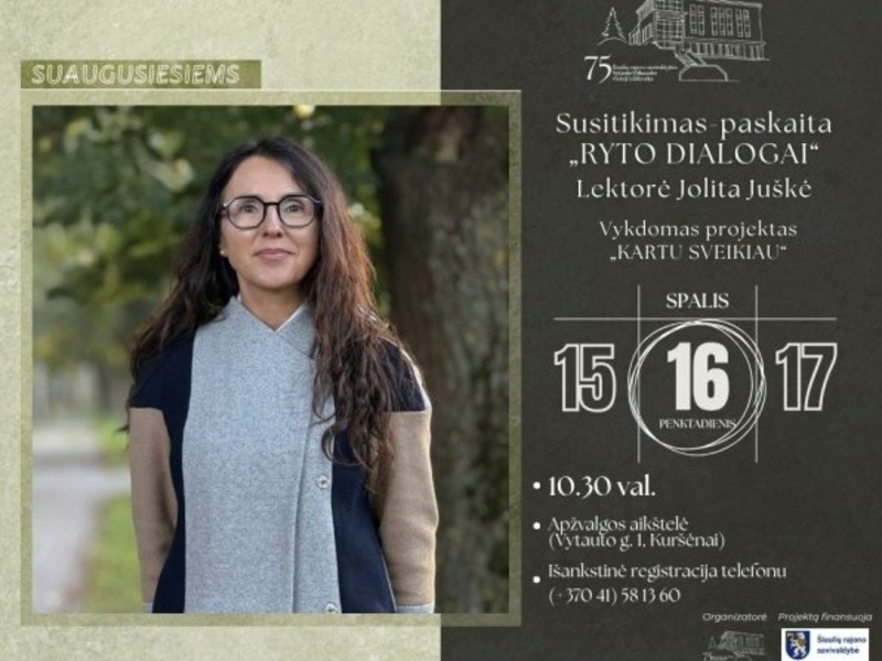 Susitikimas-paskaita „Ryto dialogai“. Lektorė Jolita Juškė