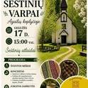  Šeštinių atlaidai „Skambantys Šeštinių varpai“